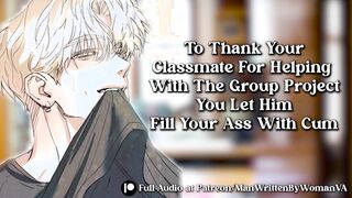 To Thank Your Classmate For Helping You, You Let Him Jizz In Your Butt
