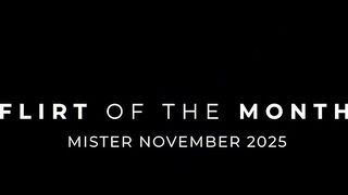Flirt of the Month - Mister November 2025 - Flirt4Free