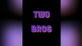 2 Bros Use the Same Boink Machine