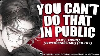 Taunt Your Boyfriends Daddy At A Dinner Soiree [M4F] [MDOM] [HARSH]