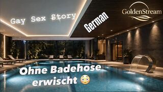 German Homo Sexgeschichte Ohne Badehose erwischt German Messy Converse / GoldenStream