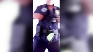 026 View How The Ball butter Runs in rivulets Down Me COP UNIFORM POLICE