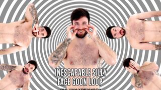 Unavoidable bimbo face goon loop