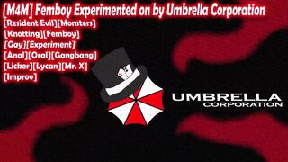[M4M] Femboy Experimented on by Umbrella Corporation