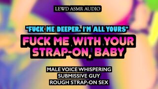 Nailing Your Obedient Beau With a Cord-On [lustful ASMR audio] [va] [servant dude]