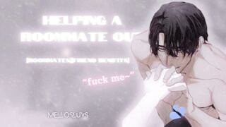 Roomies yells for you~! [M4A] [roomies to Pals with benefits][massager]