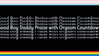 Parent Praise for FTM with Climax Countdown [M4FTM][M4TM][M4M][Trans Friendly]