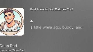 Finest Pals Daddy Catches You Audio