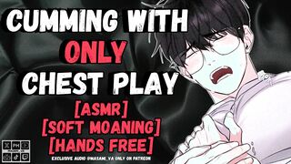 Jizzing Sans Caressing My Dick.. Just Torso Have fun!