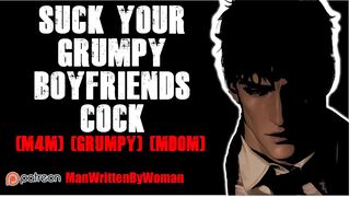 Gargle Your Grumpy Boyfriends Sausage [M4M] [Grumpy] [Mdom]