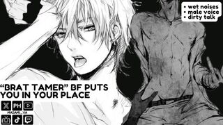 Your Brat Tamer Bf Puts You In Your Place  Masculine Groaning  Audio Roleplay ASMR